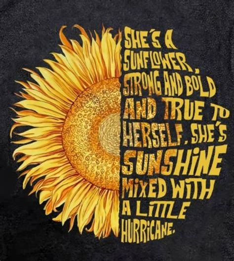 Sunflower Strength Sunflower Quotes Sunflower Cute Quotes