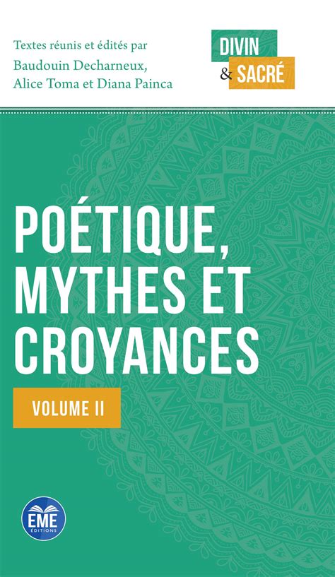 Baudoin burger langue ebook : POÉTIQUE, MYTHES ET CROYANCES - Volume II, Alice Toma ...