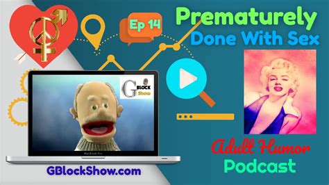 Prematurely Done With Edy G Block Show Ep 19 Youtube