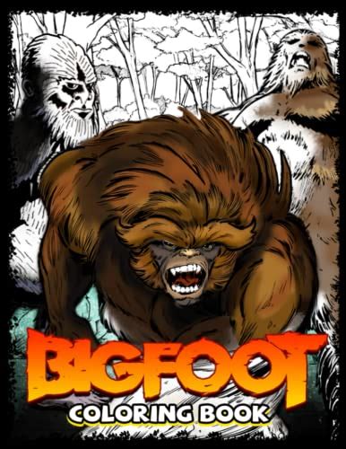 Bigfoot Coloring Book Stress Relief Bigfoot Coloring Books For Kids