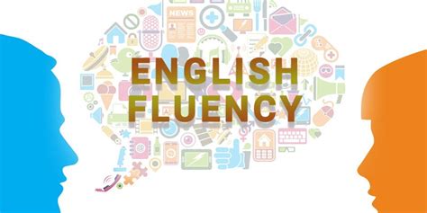 Mastering English Fluency A Complete Guide To Improving Your Speaking