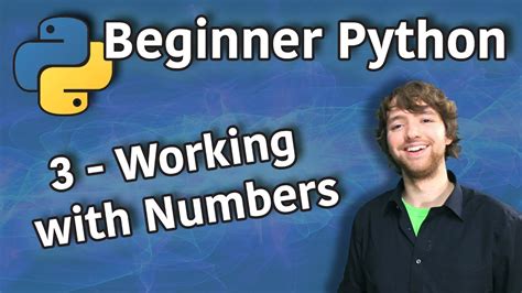 # import the random module. Beginner Python Tutorial 3 - Working with Numbers - YouTube