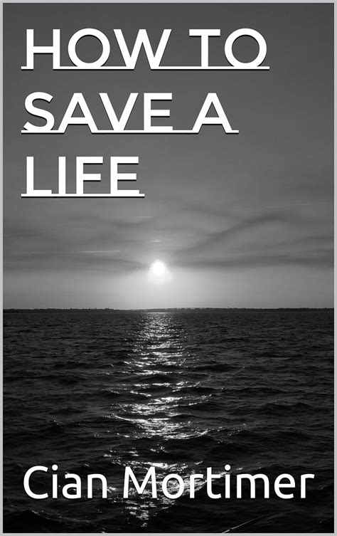 Amazon How To Save A Life English Edition Kindle Edition By