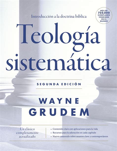 Teología Sistemática Segunda Edición Introducción A La Doctrina