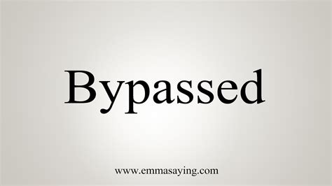 How To Say Bypassed Youtube