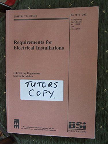 Requirements For Electrical Installations Iee Wiring Regulations