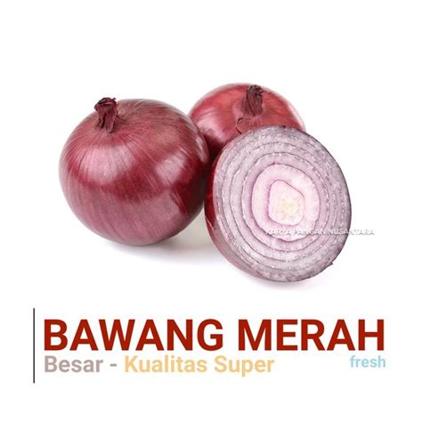 Jual Produk Bawang Merah Besar 1 Kg Termurah Dan Terlengkap November