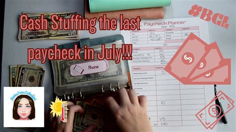 Cash Stuffing The Last Paycheck Of July 2023 Bcl Budgeting