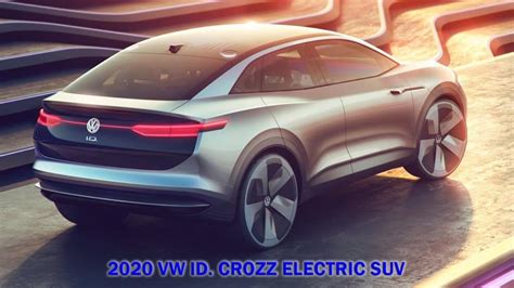 Volkswagen Electric Suv 2020 Top Auto Modelle