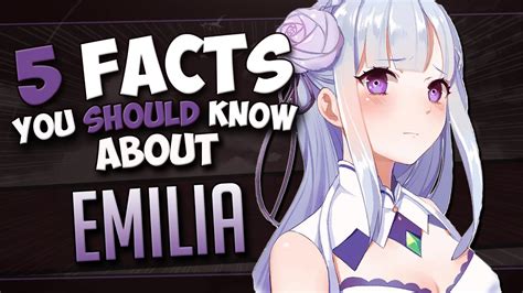 emilia facts re zero youtube