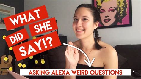 Asking Alexa Weird Questions Gets Creepy Youtube