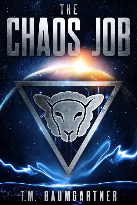 The Chaos Job (Jackpot Drift #1) by T.M. Baumgartner | Goodreads