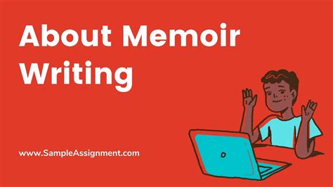 Memoir Writing How To Write A Memoir Memoir Definition Example