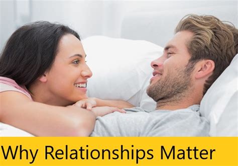 Why Relationships Matterhubungan