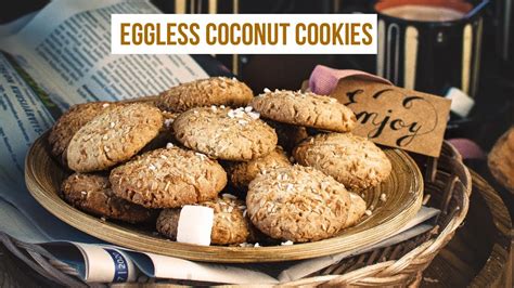 Eggless Coconut Cookies Recipe Bakery Style Coconut Biscuits Tea
