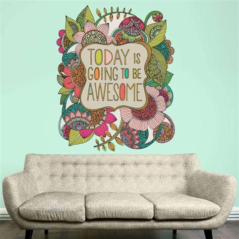 Floral Quote Art Wall Sticker Decal Today Is Going To Be Awesome By