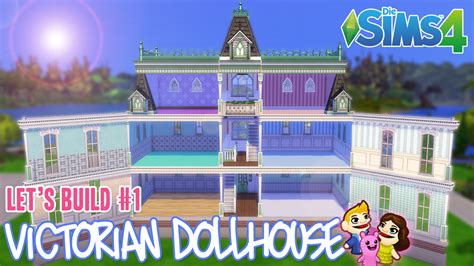 Die Sims 4 Victorian Dollhouse Lets Build 1