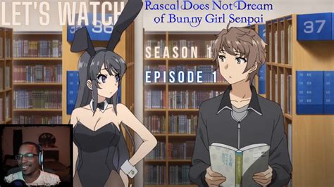 Lets Watch Rascal Does Not Dream Of Bunny Girl Senpai Season 1