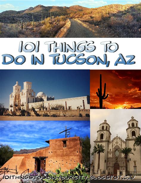 101 Things to Do...: 101 Things to do in Tucson, Az