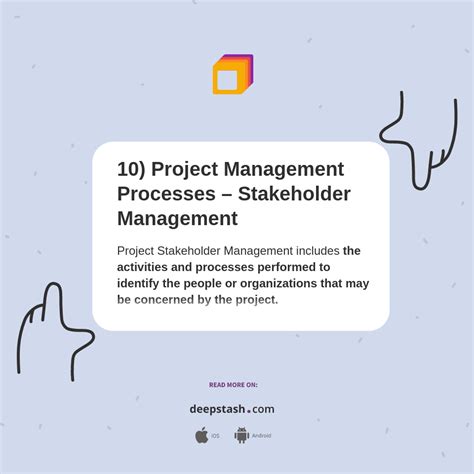 10 Project Management Processes Stakeholder Management Deepstash