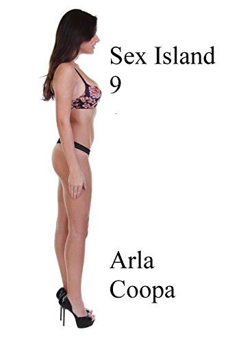 Sex Island 9 Bite Sized Arla Book 700 Ebook Coopa Arla Amazonca