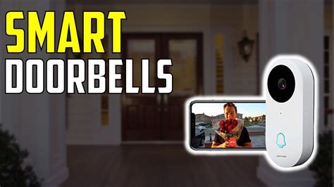 Top 5 Best Smart Doorbells You Can Buy On Amazon Youtube