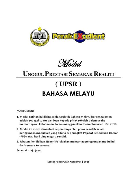 Tahun 2016 ini, peperiksaan bahasa melayu upsr akan berubah ke format baru. Modul Latihan Bahasa Melayu Format Baharu UPSR (1)