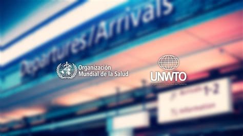 La Organización Mundial Del Turismo Comunica Ciudadanos Viajeros