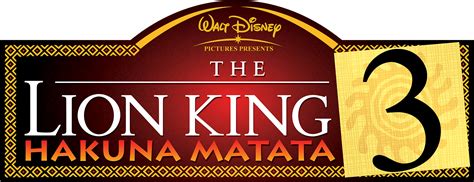 Download Hd The Lion King Lion King 3 Hakuna Matata Logo Transparent