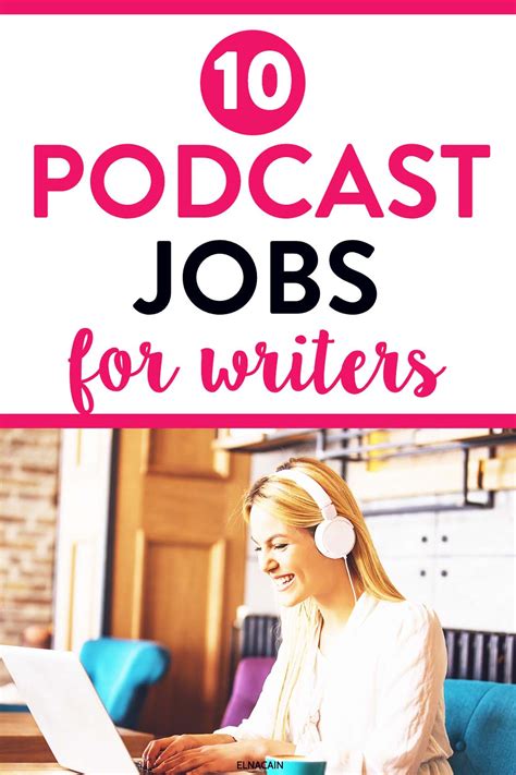 10 Podcast Jobs For Freelance Writers Elna Cain