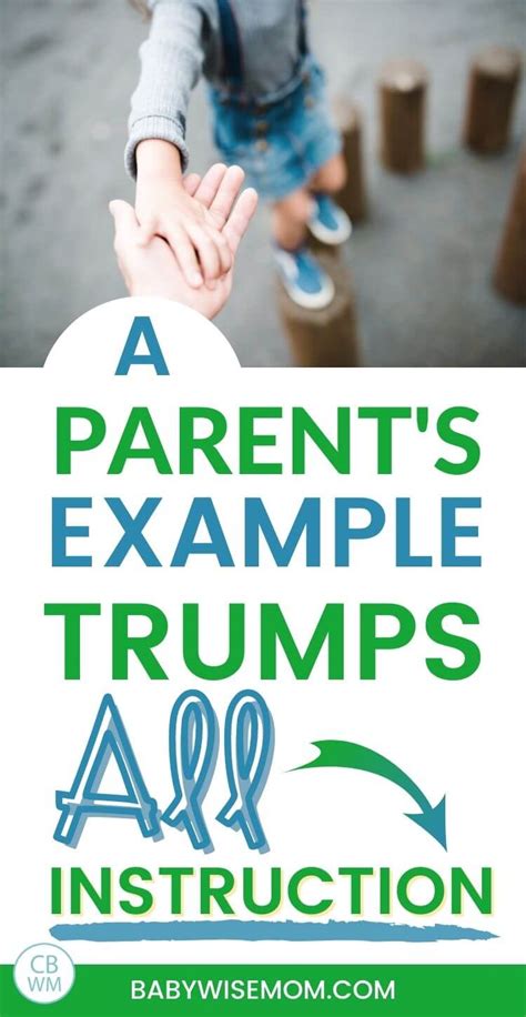 Parent's Example will Trump All Else - Babywise Mom