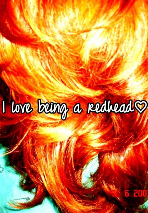 I Love Being A Redhead♡
