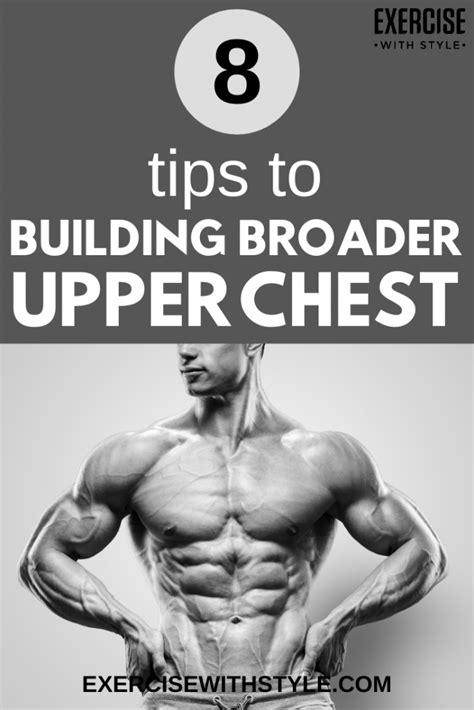 8 Tips To Building A Bigger Broader Upper Chest