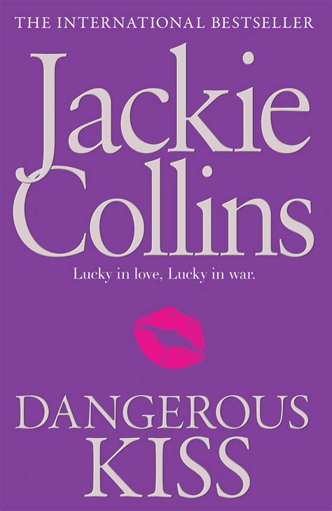 Dangerous Kiss Book By Jackie Collins Official Publisher Page Simon And Schuster Uk