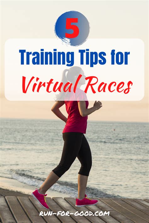 5 Training Tips For Virtual Races Run For Good