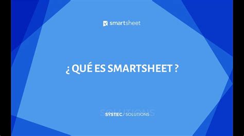 Qué es Smartsheet YouTube