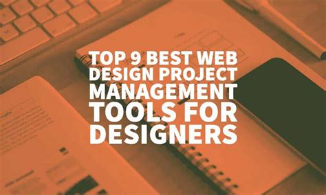 Top 9 Best Web Design Project Management Tools For Designers Project