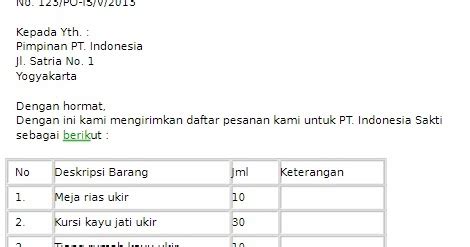 Purchase order atau yang lebih dikenal dengank po merupakan salah satu jenis surat binis yang sering kita temui. contoh purchase order: contoh purchase order