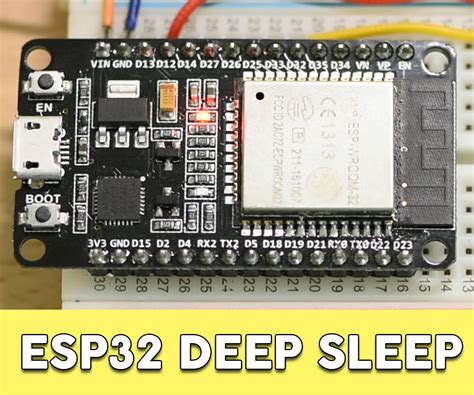 Learn Esp32 With Arduino Ide Unit 1 Esp32 Deep Sleep Mode Rtcgpio Pins