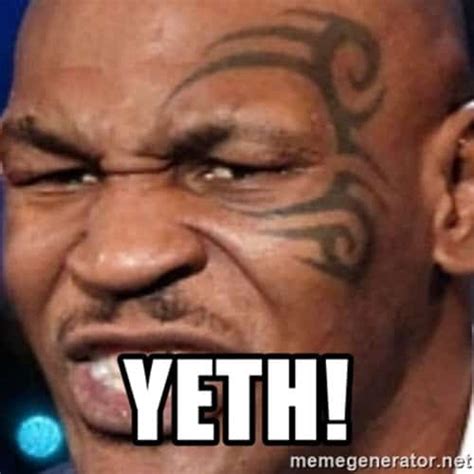 25 Mike Tyson Memes You Wont Get Enough Of