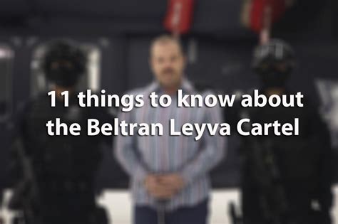 The Rise Fall Of The Once Powerful Beltrán Leyva Drug Cartel