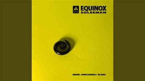Equinox Jonni Darkko Remix Youtube Music