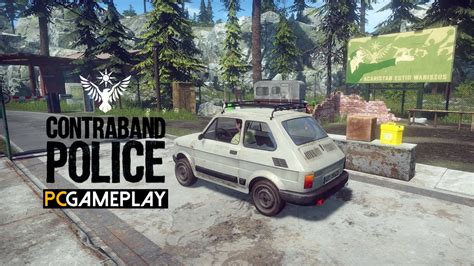 Contraband Police Gameplay Pc Hd Youtube