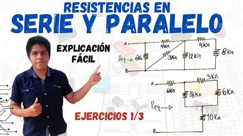 Circuito Serie Paralelo Y Mixto Ejercicios Resueltos Explicaci N F Cil Resistencia