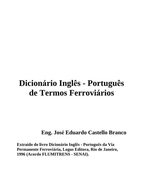 PDF Dicioná rio Inglês Português de Termos Ferroviá PDF fileDicioná rio Inglês Português