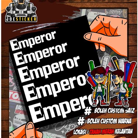 Sticker Emperor Pelbagai Saiz Shopee Malaysia