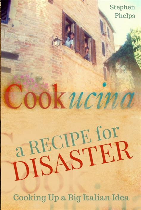 Review A Recipe For Disaster By Stephen Phelps With Giveaway