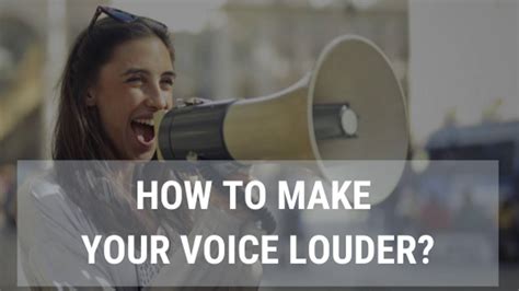 How To Make Your Voice Louder Without Hurting It