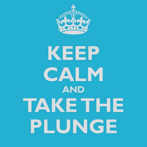 Keep Calm And Take The Plunge Mops Plunge Keep Calm Kettlebell