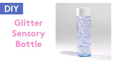 Diy Glitter Sensory Bottle Lovevery Youtube
